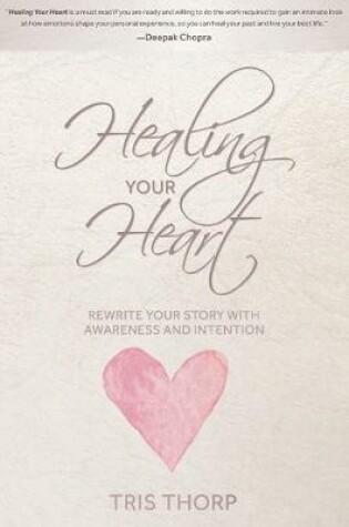 Cover of Healing Your Heart