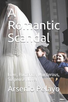 Book cover for A Romantic Scandal