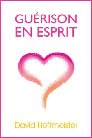 Cover of Guerison En Esprit