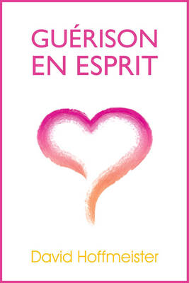 Book cover for Guerison En Esprit