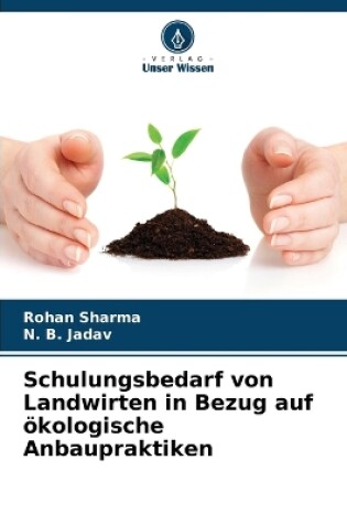 Cover of Schulungsbedarf von Landwirten in Bezug auf �kologische Anbaupraktiken