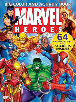 Book cover for Marvel Heroes Big Color & Activity Book