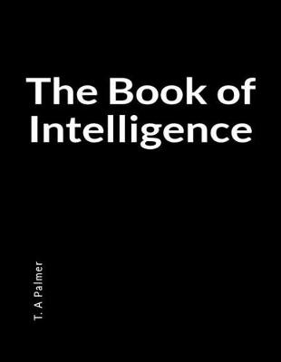 Book cover for The Book of Intelligence