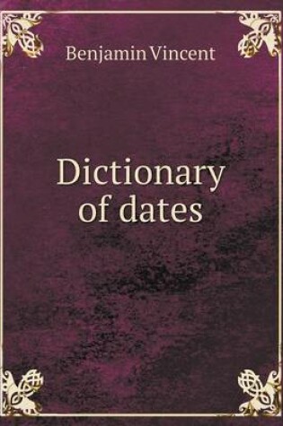 Cover of Dictionary of dates