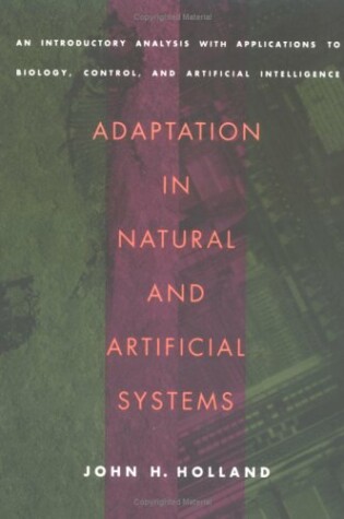 Cover of Adaptation in Natural and Artificial Systems