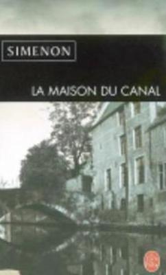 Book cover for La maison du canal