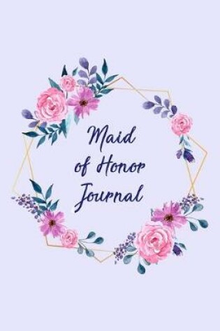 Cover of Maid of Honor Journal