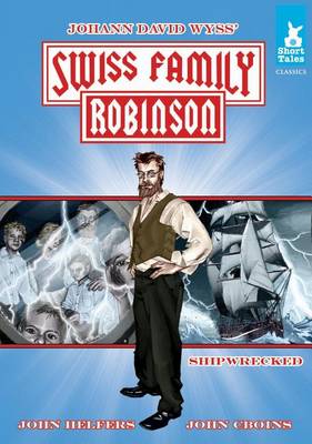 Book cover for Swiss Family Robinson Tale #1:: Shipwrecked
