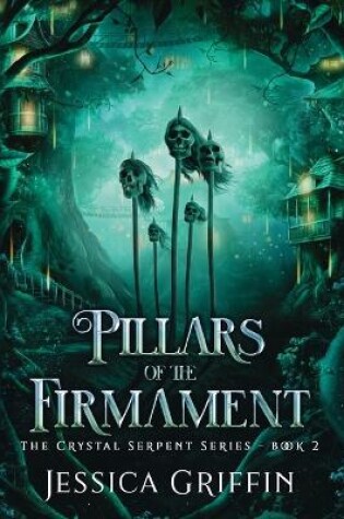 Cover of Pillars of the Firmament