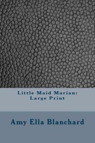 Cover of Little Maid Marian