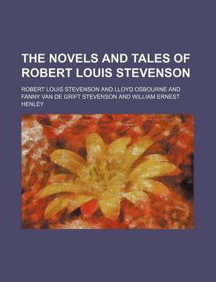 Book cover for The Novels and Tales of Robert Louis Stevenson (Volume 1-26)