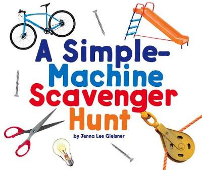 Book cover for A Simple-Machine Scavenger Hunt