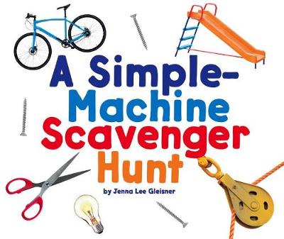 Cover of A Simple-Machine Scavenger Hunt