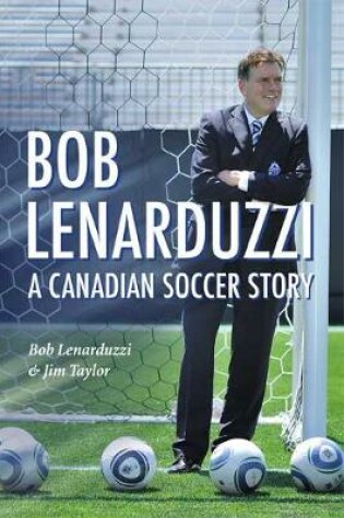 Cover of Bob Lenarduzzi