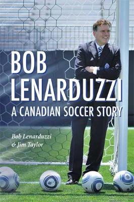 Book cover for Bob Lenarduzzi