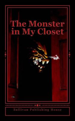 Book cover for The Monster in My Closet