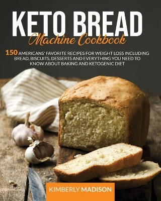 Book cover for Keto Bread Machine Cookbook