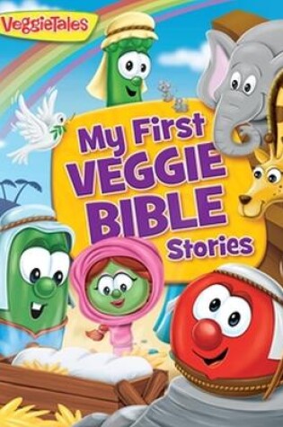 Cover of My First Veggie Bible Stories