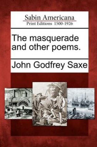 Cover of The Masquerade and Other Poems.