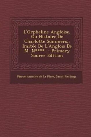 Cover of L'Orpheline Angloise, Ou Histoire de Charlotte Summers