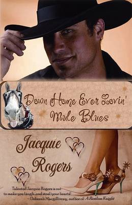 Book cover for Down Home Ever Lovin' Mule Blues