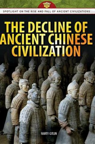 Cover of The Decline of Ancient Chinese Civilization
