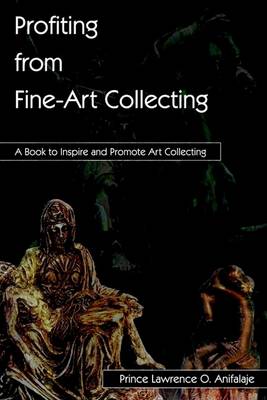 Cover of Profiting from Fine-Art Collecting