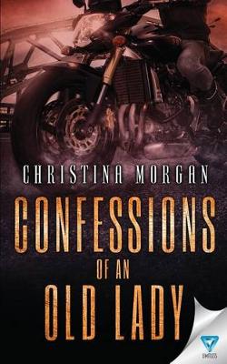 Book cover for Confessions Of An Old Lady