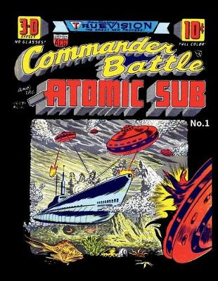 Book cover for Commander Battle and the Atomic Sub #1