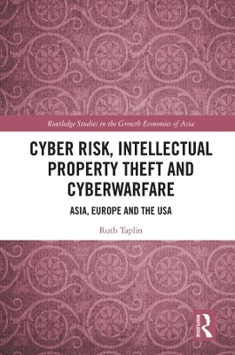 Book cover for Cyber Risk, Intellectual Property Theft and Cyberwarfare