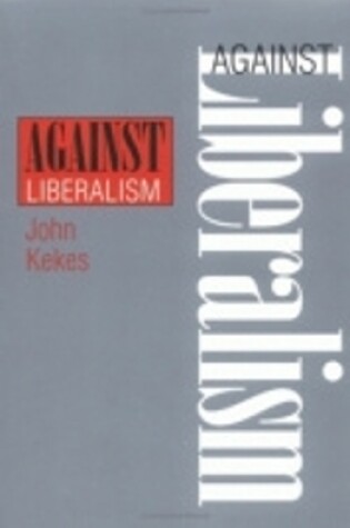 Cover of Against Liberalism