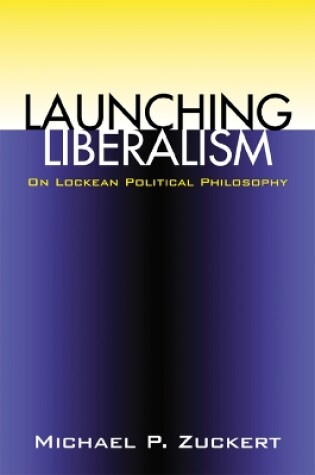 Cover of Launching Liberalism