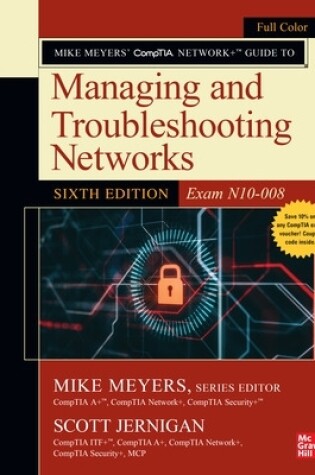 Cover of Mike Meyers' CompTIA Network+ Guide to Managing and Troubleshooting Networks, Sixth Edition (Exam N10-008)