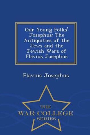 Cover of Our Young Folks' Josephus