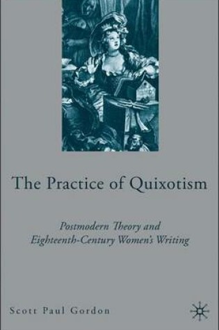 Cover of The Practice of Quixotism