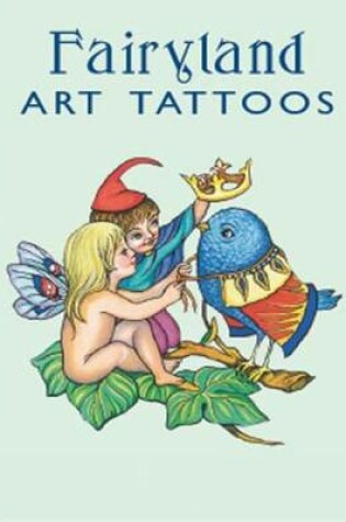 Cover of Fairyland Tattoos