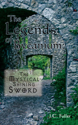Book cover for The Legends of Bycanium