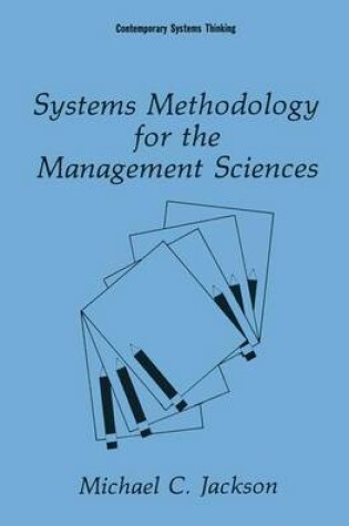 Cover of Systems Methodology for the Management Sciences