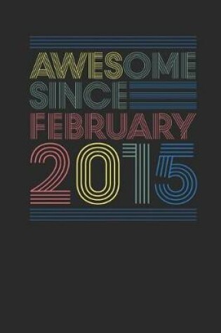 Cover of Awesome Since February 2015