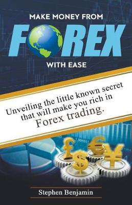 Book cover for Make Money From Forex With Ease