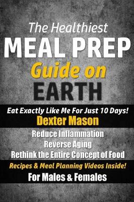 Cover of The Healthiest Meal Prep Guide on Earth