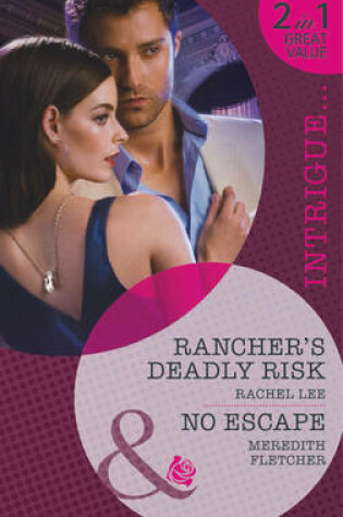 Cover of Rancher's Deadly Risk