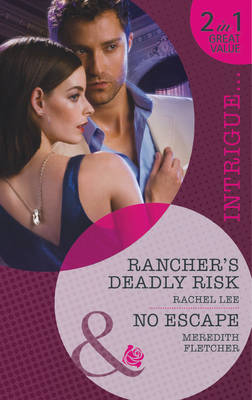 Cover of Rancher's Deadly Risk