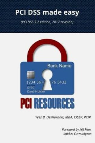 Cover of PCI Dss Made Easy 2017