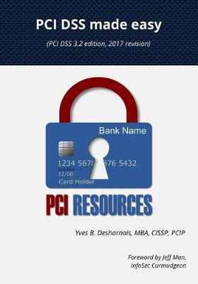 Cover of PCI Dss Made Easy 2017