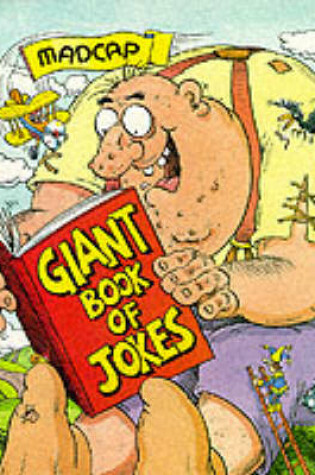 Cover of Madcap Giant Book of Jokes