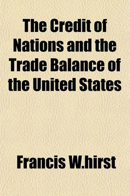 Book cover for The Credit of Nations and the Trade Balance of the United States