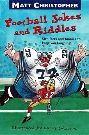Cover of Matt Christopher's Football Jokes and Riddles