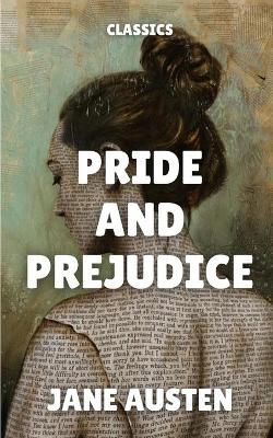 Book cover for Pride and Prejudice (Classics)