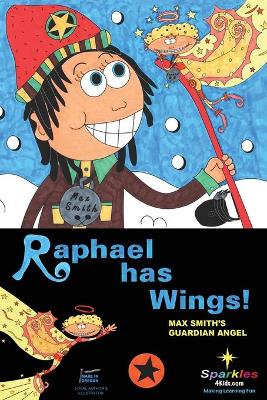 Book cover for Raphael has Wings (edu)